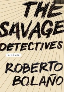 the-savage-detectives-roberto-bolano
