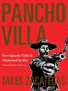 Cover_Pancho_Villa_Takes_Zacatecas